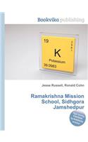 Ramakrishna Mission School, Sidhgora Jamshedpur