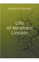 Life of Abraham Lincoln
