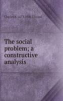 social problem; a constructive analysis