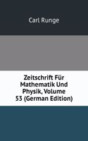 Zeitschrift Fur Mathematik Und Physik, Volume 53 (German Edition)