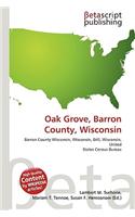 Oak Grove, Barron County, Wisconsin: (English)