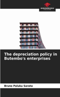 depreciation policy in Butembo's enterprises