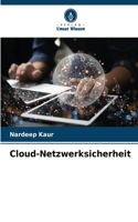 Cloud-Netzwerksicherheit