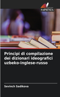Principi di compilazione dei dizionari ideografici uzbeko-inglese-russo