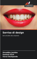 Sorriso di design
