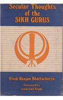 Secular Thoughts Of The Sikh Gurus