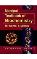 Manipal Textbook of Biochemistry for Dental Students