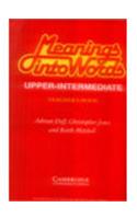 Meanings into Words: Upper Intermediate Teacher's Book