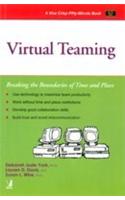  Virtual Teaming (Breaking The Boundaries Of Time And Place)