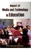 Impact of Media and Technology in Education