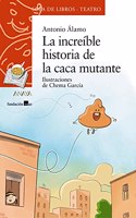 La increible historia de la caca mutante