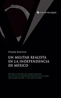 militar realista en la independencia de México