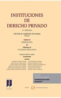 Instituciones de Derecho Privado. Tomo VI Mercantil. Volumen 4o (Papel + e-book): Contratos Bancarios