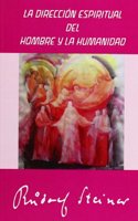 Direccion espiritual del hombre y la humanidad