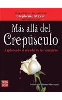 Mas Alla del Crepusculo