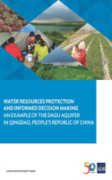 Water Resources Protection and Informed Decision Making