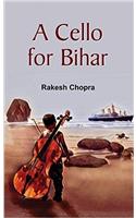 A Cello For Bihar