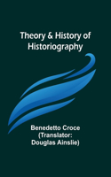 Theory & History of Historiography