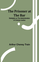 Prisoner at the Bar