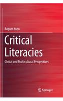 Critical Literacies: Global and Multicultural Perspectives
