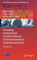 Proceedings of International Scientific Conference on Telecommunications, Computing and Control