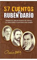 57 Cuentos de Ruben Dario: La Travesia Cuentista de Dario