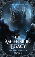 Ascension Legacy - Book 6