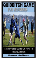 Quidditch Game for Beginners