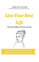 Live Your Best Life