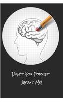 Don't You Forget About Me