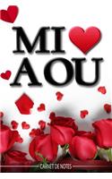 Mi aime aou - Carnet de Notes - Phrase en créole réunionnais