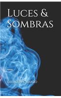Luces & Sombras
