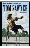 The Adventures of Tom Sawyer By Mark Twain "Annotated"