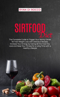 Sirtfood Diet