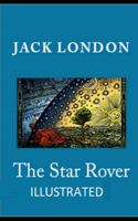 The Star Rover Illustrated