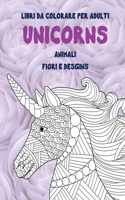 Libri da colorare per adulti - Fiori e Desgins - Animali - Unicorns