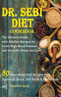 Dr. Sebi Diet Cookbook