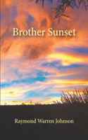 Brother Sunset