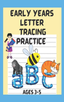 Early Years Letter Tracing Practice Ages 3-5