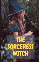 The Sorceress Witch