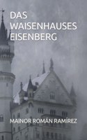 Das Waisenhauses Eisenberg