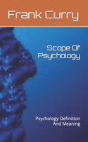 Scope Of Psychology