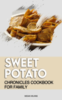 The Sweet Potato Chronicles Cookbook for Family