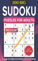 500 BIG Sudoku Puzzles for Adults with Solutions