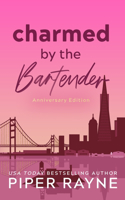 Charmed by the Bartender (Anniversary Edition): Anniversary Edition