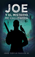 Joe Y El Misterio de Halloween