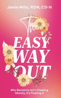 Easy Way Out