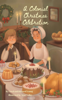 Colonial Christmas Celebration