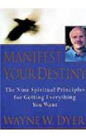 Manifest Your Destiny