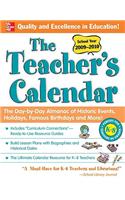 The Teacher's Calendar: School Year 2009-2010: The Day-By-Day Almanac of Historic Events, Holidays, Famous Birthdays and More!